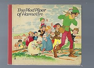 Immagine del venditore per The Pied Piper of Hamelin New Version of an Old Tale As Told by TPF venduto da Peakirk Books, Heather Lawrence PBFA