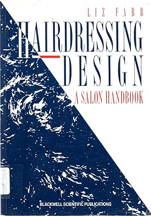Seller image for Hairdressing Design: A Salon Handbook for sale by Book Booth