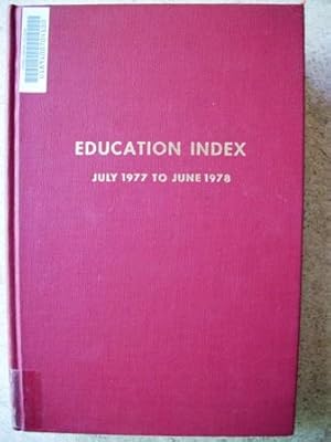 Education Index Volume 28: July 1977 - June 1978