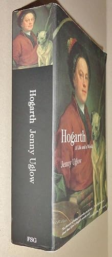 Hogarth A Life and a World