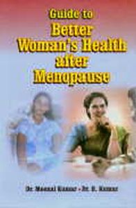 Bild des Verkufers fr Guide to Better Woman's Health After Menopause (Reprint) zum Verkauf von Vedams eBooks (P) Ltd
