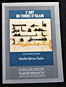 Seller image for L'art en terres d'islam, les premiers sicles for sale by Abraxas-libris