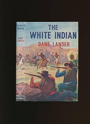Seller image for The White Indian for sale by Little Stour Books PBFA Member