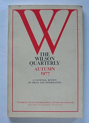 Bild des Verkufers fr The Wilson Quarterly. Autumn 1977. zum Verkauf von Monkey House Books