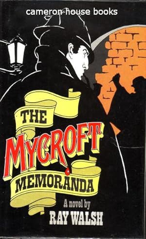 The Mycroft Memoranda. A novel.