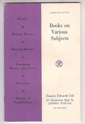 Seller image for Books on Various Subjects: History; Private Presses; Natural History; European History and Travel; Literature; History of English Law for sale by Renaissance Books, ANZAAB / ILAB
