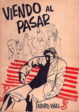 Immagine del venditore per VIENDO AL PASAR [Firmado / Signed] venduto da Buenos Aires Libros