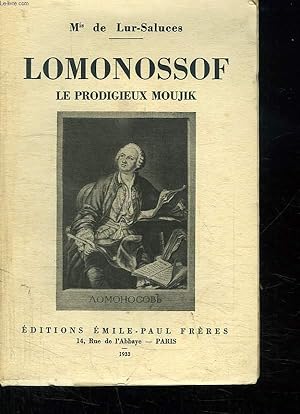 Seller image for LOMONOSSOF. LE PRODIGIEUX MOUJIK. for sale by Le-Livre
