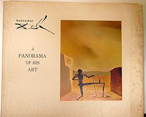 Seller image for SALVADOR DALI: A PANORAMA OF HIS ART. NINETY-THREE OILS 1917-1970 for sale by RON RAMSWICK BOOKS, IOBA