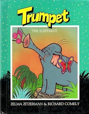 Seller image for Trumpet the Elephant for sale by Book Booth