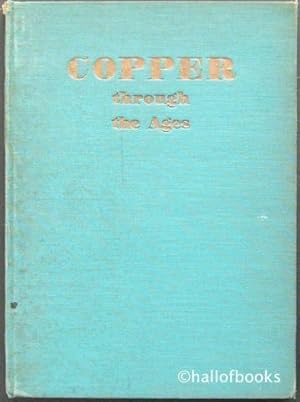 Copper Through The Ages