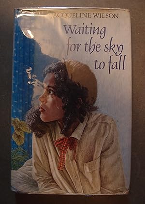 Seller image for Waiting for the Sky to Fall for sale by George Kelsall Booksellers, PBFA, BA