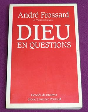 Seller image for DIEU EN QUESTIONS for sale by LE BOUQUINISTE