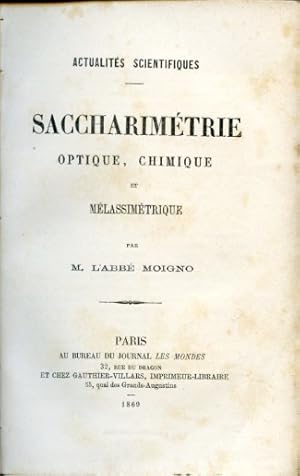 Seller image for Saccharimtrie optique, chimique et mlassimtrique for sale by Gilibert Libreria Antiquaria (ILAB)