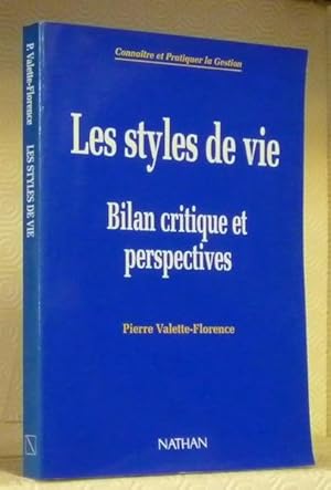 Bild des Verkufers fr Les Styles de Vie. Bilan critique et perspectives. Du mythe  la ralit.Coll. "Connatre et Pratiquer la Gestion". zum Verkauf von Bouquinerie du Varis