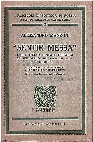 Sentir Messa. Libro della lingua d'Italia contemporaneo dei Promessi Sposi. Inedito. Intr. e appe...
