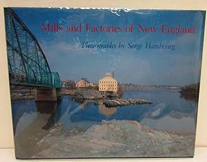 Imagen del vendedor de Mills and Factories of New England a la venta por Dearly Departed Books