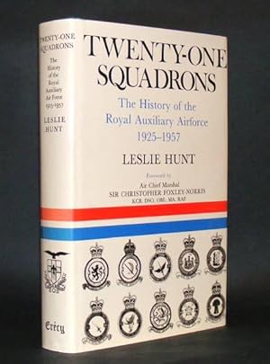 Seller image for TWENTY-ONE SQUADRONS - The History of the Royal Auxiliary Air Force : 1925-1957 for sale by A Book for all Reasons, PBFA & ibooknet