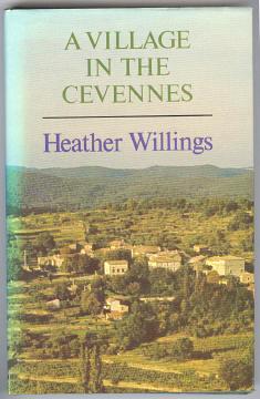 Image du vendeur pour A VILLAGE IN THE CEVENNES mis en vente par A Book for all Reasons, PBFA & ibooknet