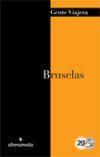 Imagen del vendedor de Bruselas 2012 a la venta por Agapea Libros