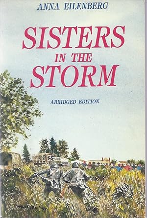 Bild des Verkufers fr SISTERS IN THE STORM ABRIDGED EDITION zum Verkauf von Dan Wyman Books, LLC