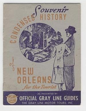 Condensed History of New Orleans for the Tourist