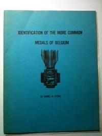 Seller image for Identification of the More Common Medals of Belgium for sale by WellRead Books A.B.A.A.