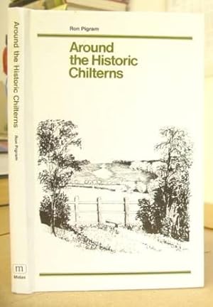 Seller image for Around The Historic Chilterns for sale by Eastleach Books