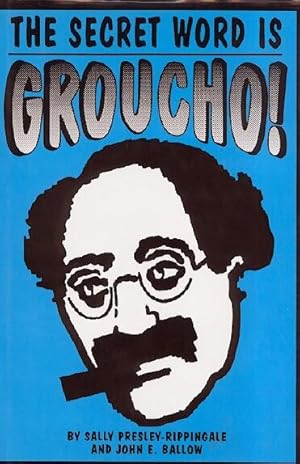 The Secret Word Is Groucho