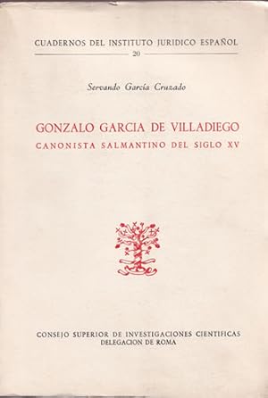 Seller image for Gonzalo Garca de Villadiego. Canonista Salmantino del siglo XV for sale by Librera Cajn Desastre