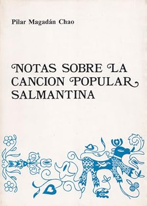 Imagen del vendedor de Notas sobre la cancin popular salmantina a la venta por Librera Cajn Desastre