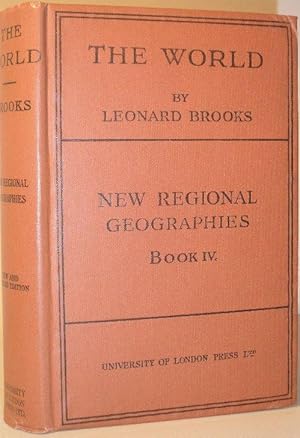 The World - New Regional Geographies Book IV