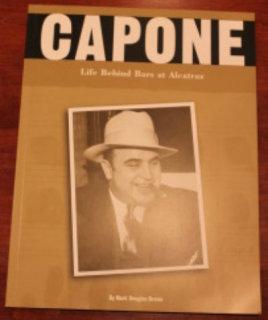 Seller image for Capone: Life Behind Bars at Alcatraz for sale by Moonlighting Librarian, IOBA