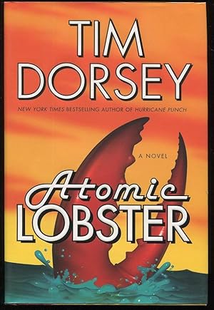 Seller image for Atomic Lobster for sale by Evening Star Books, ABAA/ILAB