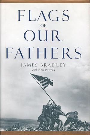 Seller image for Flags of Our Fathers; Heroes of Iwo Jima for sale by Evening Star Books, ABAA/ILAB