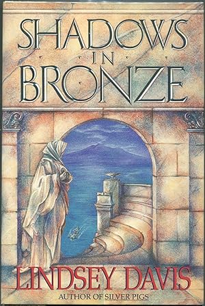 Seller image for Shadows in Bronze; A Marcus Didius Falco Novel for sale by Evening Star Books, ABAA/ILAB