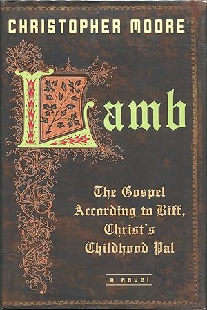 Bild des Verkufers fr Lamb; The Gospel According to Biff, Christ's Childhood Pal zum Verkauf von Evening Star Books, ABAA/ILAB