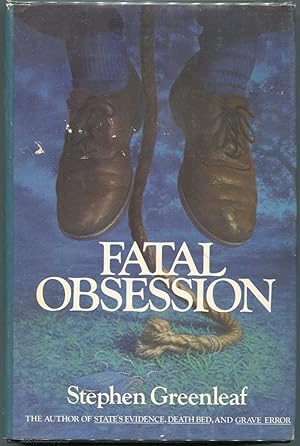 Seller image for Fatal Obsession for sale by Evening Star Books, ABAA/ILAB
