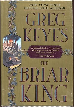 Bild des Verkufers fr The Briar King; The Kingdoms of Thorn and Bone zum Verkauf von Evening Star Books, ABAA/ILAB