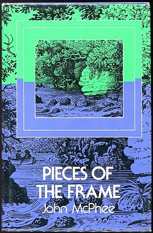 Seller image for Pieces of the Frame for sale by Evening Star Books, ABAA/ILAB