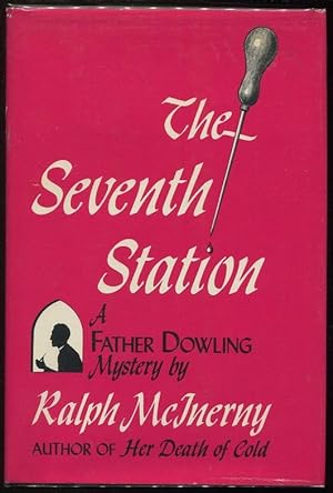 Seller image for The Seventh Station; A Father Dowling Mystery for sale by Evening Star Books, ABAA/ILAB