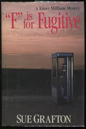 Immagine del venditore per F Is for Fugitive; A Kinsey Millhone Mystery venduto da Evening Star Books, ABAA/ILAB