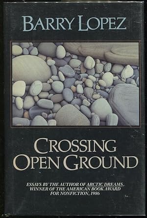 Seller image for Crossing Open Ground for sale by Evening Star Books, ABAA/ILAB