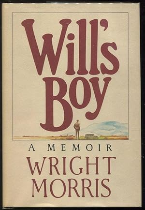 Bild des Verkufers fr Will's Boy; A Memoir zum Verkauf von Evening Star Books, ABAA/ILAB