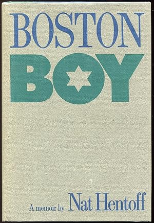 Seller image for Boston Boy for sale by Evening Star Books, ABAA/ILAB