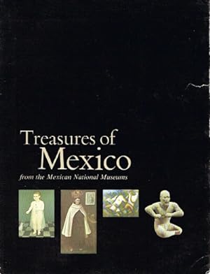 Seller image for Treasures of Mexico from the Mexican National Museums for sale by Round Table Books, LLC
