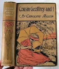 Seller image for Cousin Geoffrey and I. A Story for Girls for sale by Resource Books, LLC