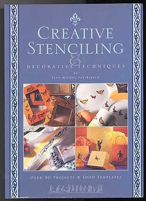 Bild des Verkufers fr Creative Stenciling & Decorative Teqniques zum Verkauf von Between the Covers-Rare Books, Inc. ABAA
