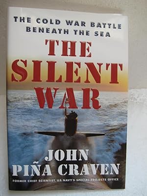 THE SILENT WAR:The Cold War Beneath The Sea