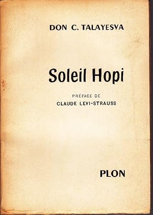 Bild des Verkufers fr Soleil Hopi, L'Autobiographie D'un Indien Hopi zum Verkauf von Librairie  la bonne occasion